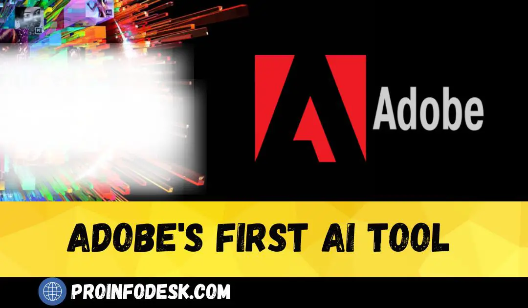 Adobe First AI tool