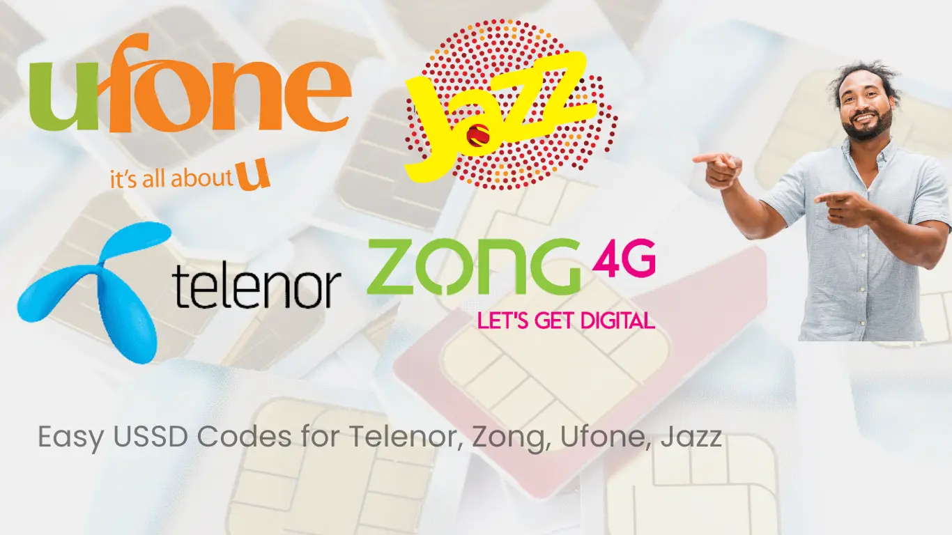 Easy USSD Codes for Telenor, Zong, Ufone, Jazz