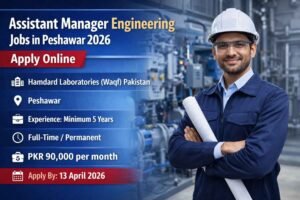 Assistant Manager Engineering Jobs in Peshawar 2026 – Apply Online