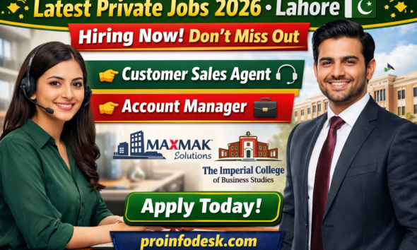 Latest private jobs in Lahore 2026 for customer sales agent and account manager