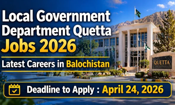 Local Government Department Quetta Jobs 2026