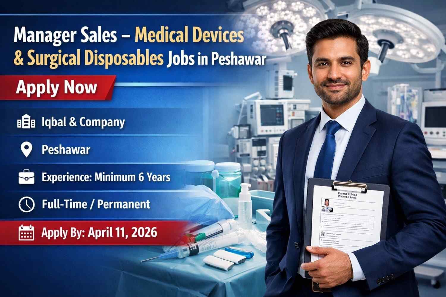 Manager Sales – Medical Devices & Surgical Disposables Jobs in Peshawar 2026 – Apply Now