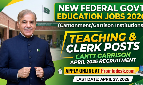 New Federal Government Education Institutions Cantt Garrison jobs