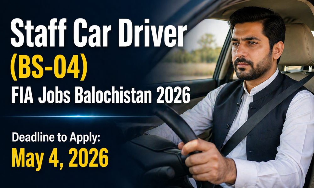 Staff Car Driver (BS-04) FIA Jobs in Balochistan 2026
