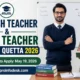 English & Urdu Teacher Jobs in Quetta 2026