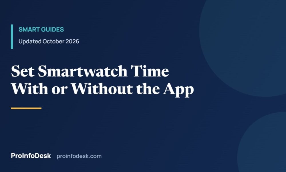 How to Set Time on a Smartwatch Without an App (All Common Brands)