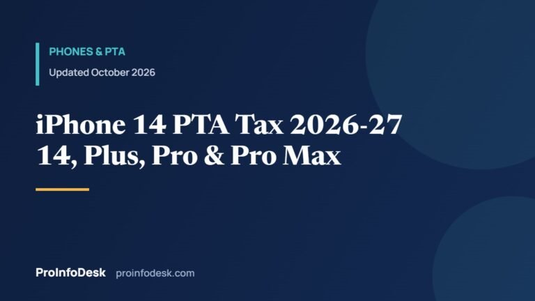 iPhone 14 PTA Tax 2026–27: 14, 14 Plus, 14 Pro and 14 Pro Max