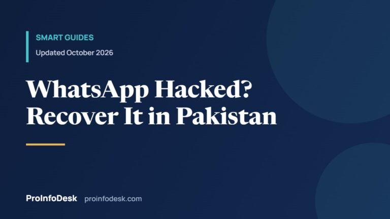 WhatsApp Hacked? How to Recover Your Account in Pakistan (2026)